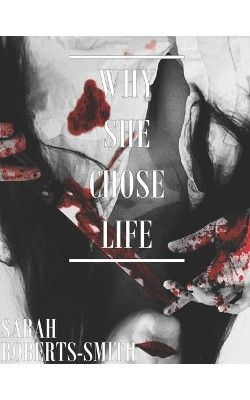 Why She Chose Life by Jennifer Pembleton 9781777284930