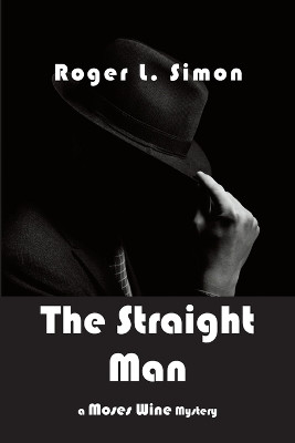 The Straight Man by Roger L Simon 9781876963538