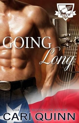 Going Long: Boys of Fall by Cari Quinn 9781940346175