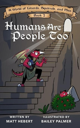 Humans Are People Too by Bailey Palmer 9781696136778