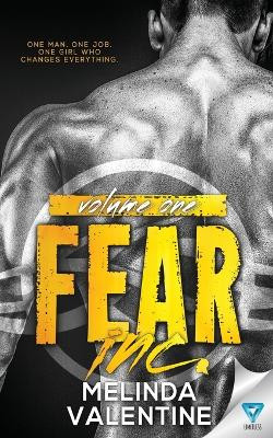 Fear Inc #1 by Melinda Valentine 9781640340817