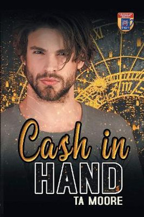 Cash in Hand by Ta Moore 9781644058916