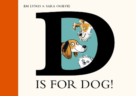 D is for Dog by Em Lynas 9781839944222