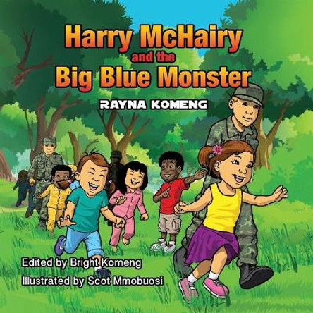 Harry McHairy and the Big Blue Monster by Bright Komeng 9798660065910