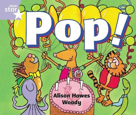 Rigby Star Guided Reception: Lilac Level: Pop! Pupil Book (single) by Alison Hawes