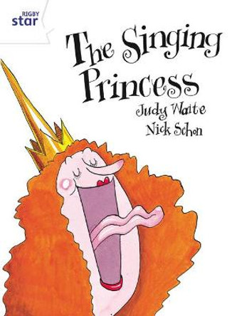 Rigby Star Guided 2 White Level: The Singing Princess Pupil Book (single) by Judy Waite