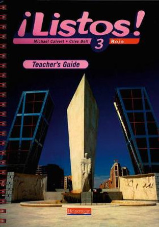 Listos! 3 Rojo Teacher's Guide by Mike Calvert