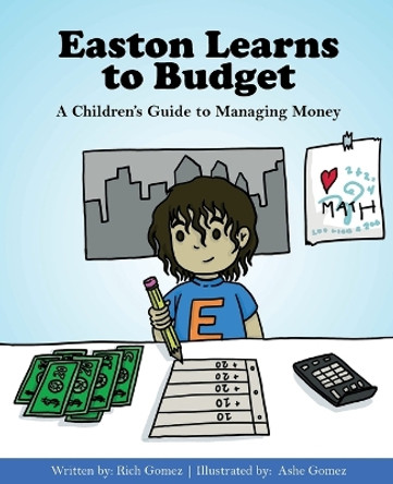 Easton Learns to Budget by Rich Gomez 9798987633717