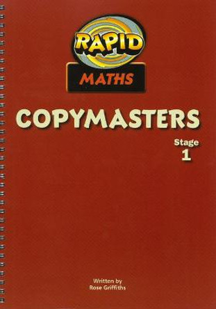 Rapid Maths: Stage 1 Photocopy Masters by Rose Griffiths