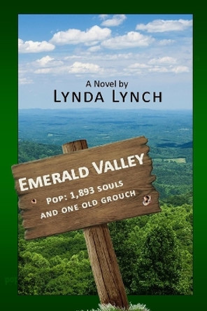 Emerald Valley by Lyn Neilans 9781727072402