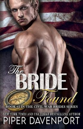 The Bride Found by Piper Davenport 9781978324756