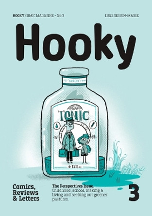 Hooky: Comic Magazine, No.3 by Luke Seguin-Magee 9789198374322