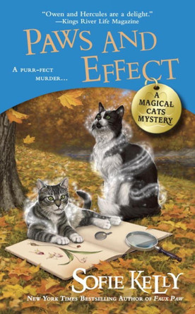 Paws And Effect: A Magical Cats Mystery by Sofie Kelly