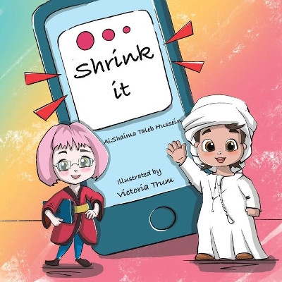 Shrink it by Hussein Alshaima Taleb 9789948831020
