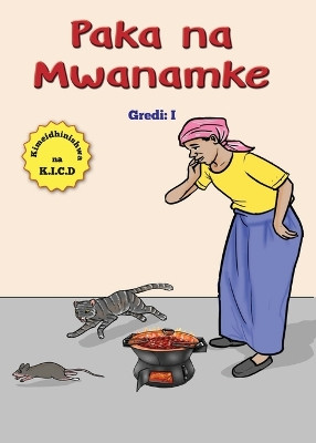 Paka na Mwanamke by Florence Jonathan 9789966479051