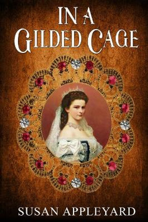 In a Gilded Cage by Elle 9781975719623