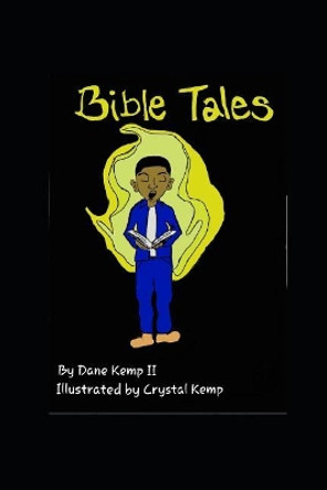 Bible Tales by Crystal a Brown-Kemp 9781717817716