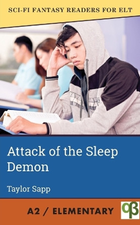 Attack of the Sleep Demon by Taylor Sapp 9781956159370