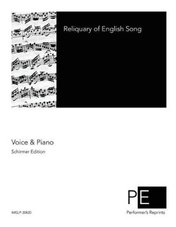 Reliquary of English Song by T Tertius Noble 9781507712573