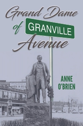 The Grand Dame of Granville Avenue by Anne O'Brien 9798892820165