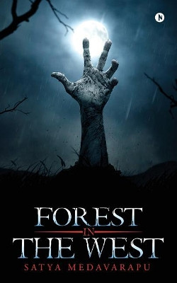 Forest in the West by Satya Medavarapu 9781948146180