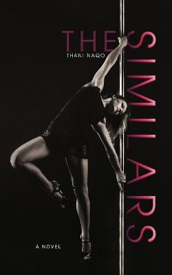 The Similars by Thani Naqo 9798886834727