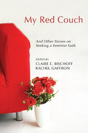 My Red Couch by Claire E Bischoff 9781608992270