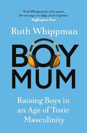 BoyMum by Ruth Whippman 9781529439120