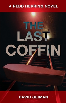 The Last Coffin by David Geiman 9781737886464