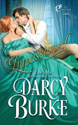 Impassioned by Darcy Burke 9781637260364