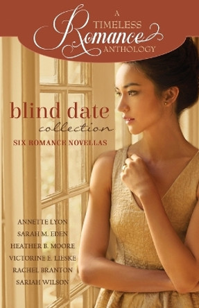 Blind Date Collection by Heather B Moore 9798869103338