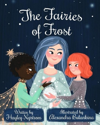 The Fairies of Frost by Alexandra Bulankina 9781948256254