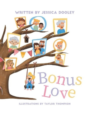 Bonus Love by Jessica Dooley 9781728366319