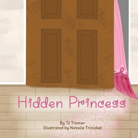 Hidden Princess by Tabitha Embree 9798554012822