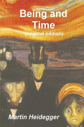 Being and Time by Martin Heidegger 9781774640661