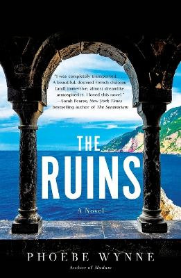 The Ruins by Phoebe Wynne 9781250800695