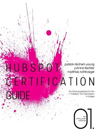 HubSpot Certification Guide by Patrick Reichert-Young 9783743113008