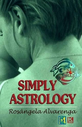 Simply Astrology by Rafa Lombardino 9788581802008