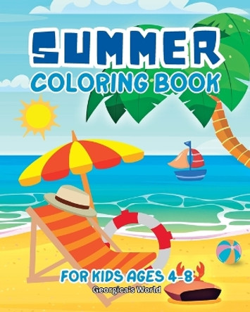 Summer Coloring Book for Kids Ages 4-8: Simple and Funny Illustrations for Children by Yunaizar88 9798211124424