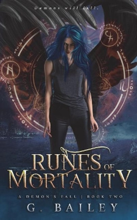 Runes of Mortality: A Reverse Harem Urban Fantasy by G Bailey 9781983329234