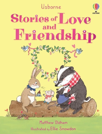 Stories of Love and Friendship by Matthew Oldham 9781805312147