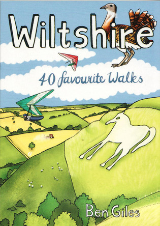 Wiltshire: 40 favourite walks by Ben Giles