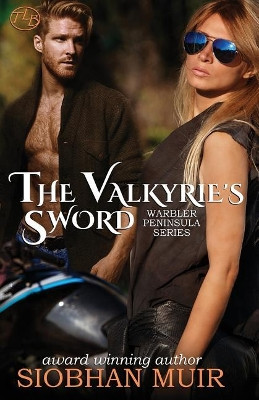 The Valkyrie's Sword by Siobhan Muir 9781947221024