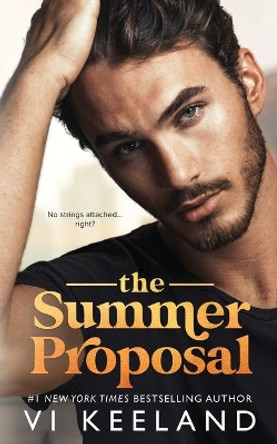 The Summer Proposal by VI Keeland 9781951045630