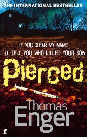 Pierced by Thomas Enger