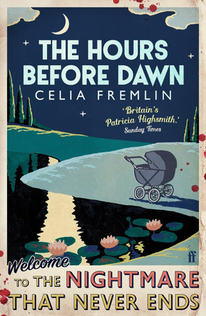 The Hours Before Dawn by Celia Fremlin