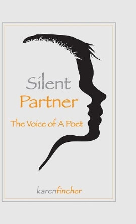 Silent Partner by Karen Fincher 9781716780363