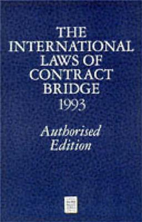 International Laws of Contract Bridge 1993 by Portland Club
