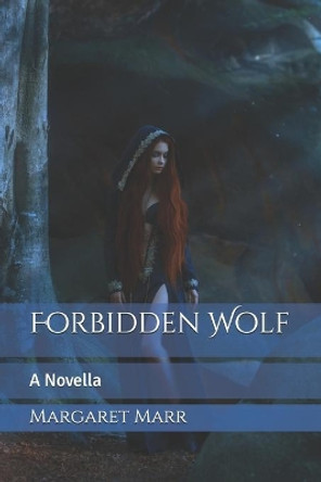 Forbidden Wolf: A Novella by Margaret Marr 9798649160094