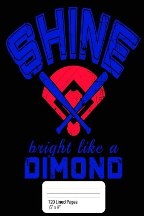 Shine Bright Like a Dimond by Crown 7th 9781720493136